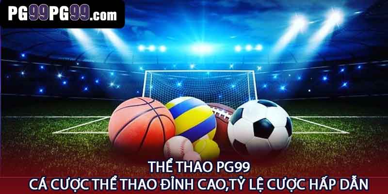 Những bộ môn thể thao đáng cược nhất