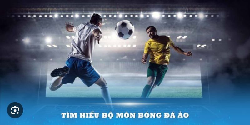 Các loại kèo cược phổ biến trong bóng đá ảo