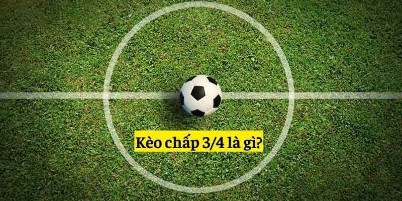 Kèo 0.75 có khó chơi không?