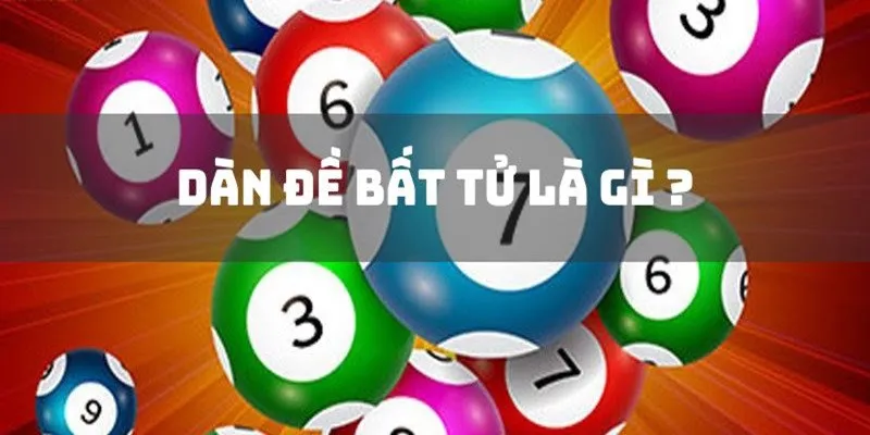 Dàn đề bất tử hôm nay là gì